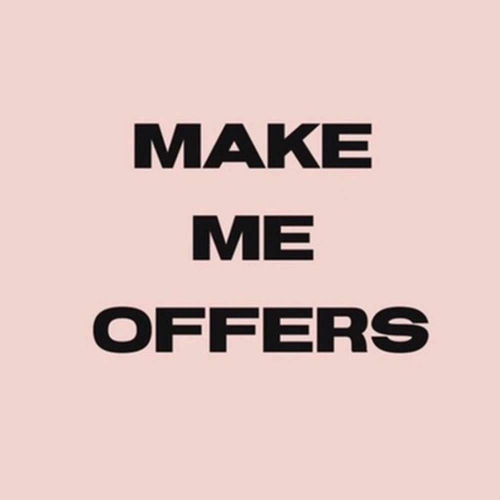 MAKE OFFERS!!!